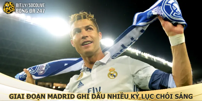 giai-doan-madrid-ghi-dau-nhieu-ky-luc-choi-sang